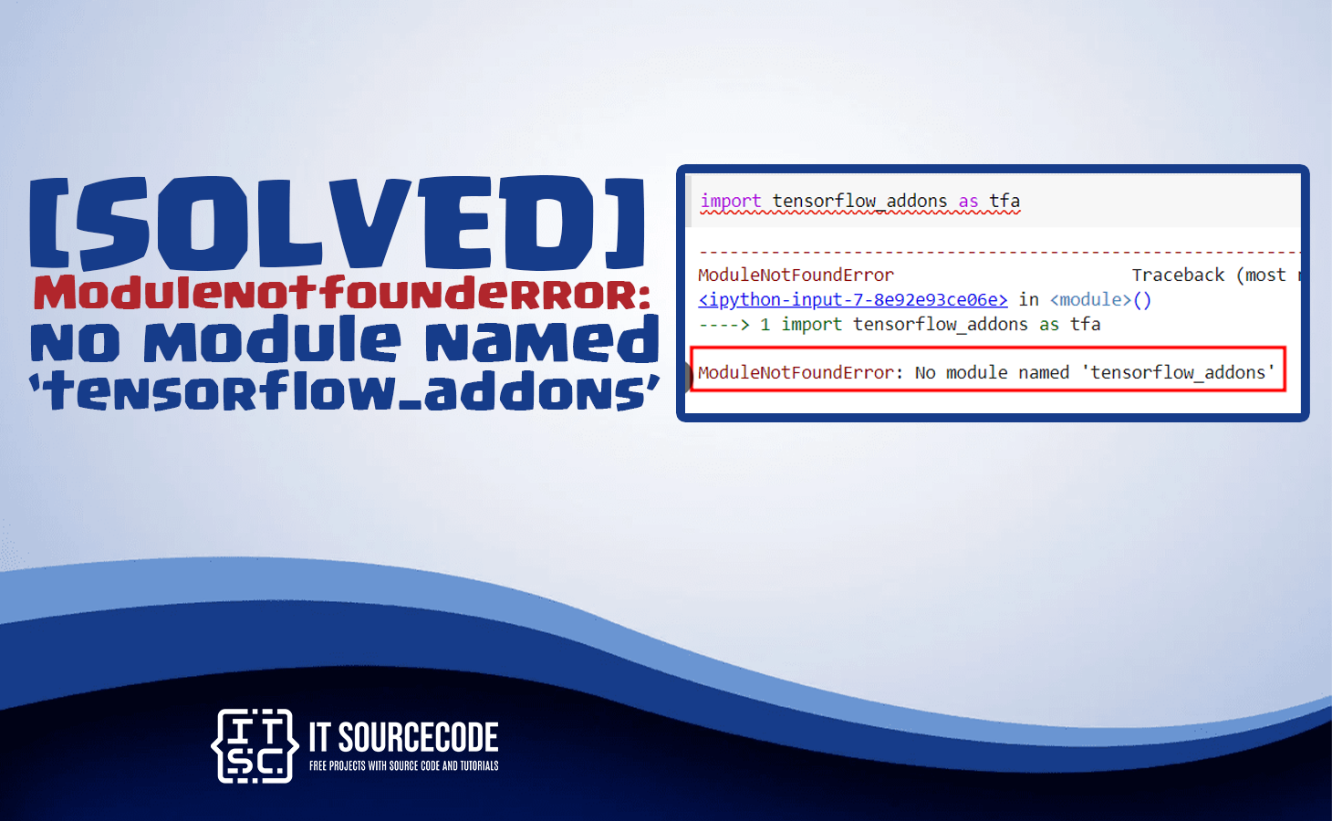 modulenotfounderror no module named tensorflow_addons