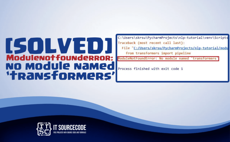 modulenotfounderror no module named transformers