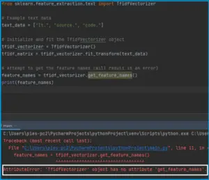 Fix Tfidfvectorizer Object has no Attribute (2026 Python)