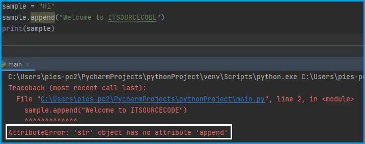 attribute error 'str' object has no attribute 'append'