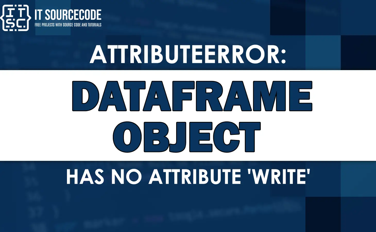 Attributeerror 'dataframe' object has no attribute 'write'