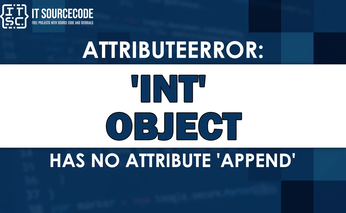Attributeerror int object has no attribute append