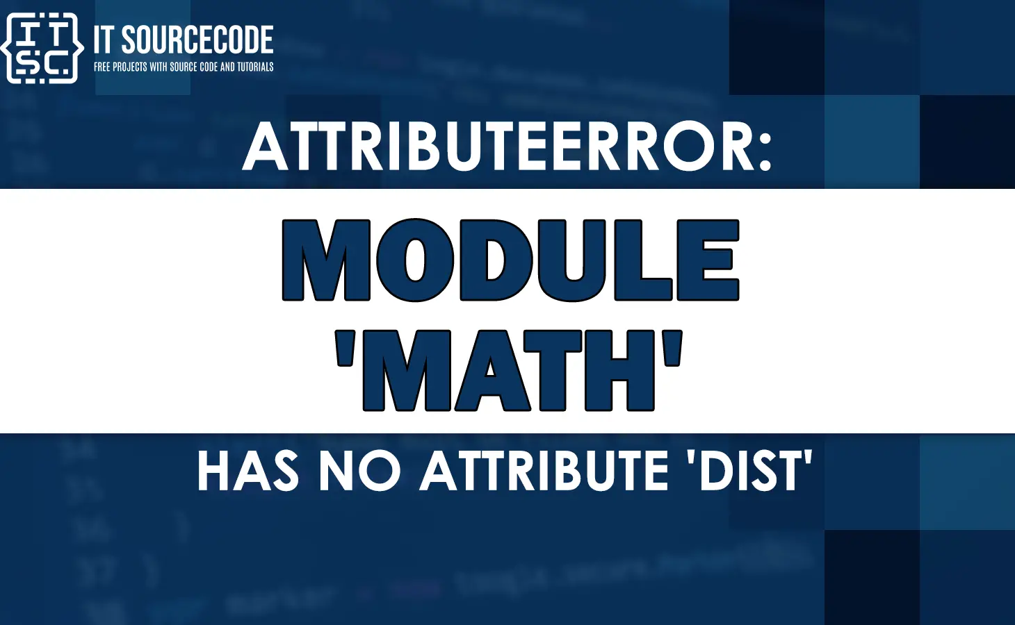 Attributeerror: module 'math' has no attribute 'dist'