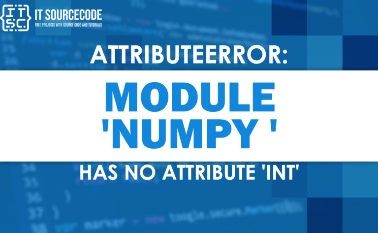 Attributeerror module numpy has no attribute int