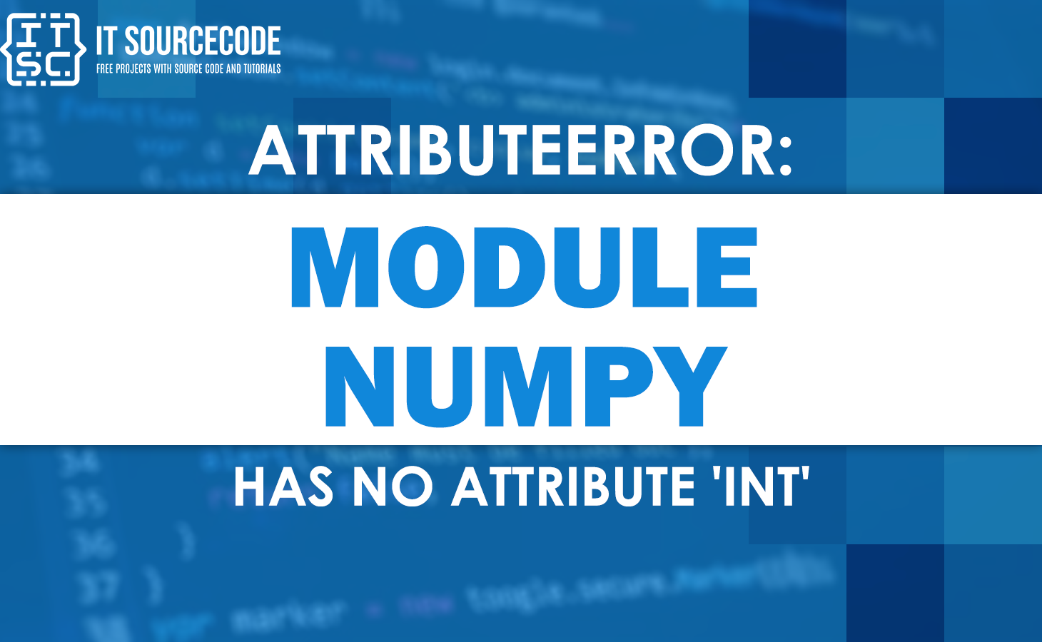Attributeerror: module 'numpy' has no attribute 'int'