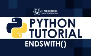 Python String endswith() Method with Examples