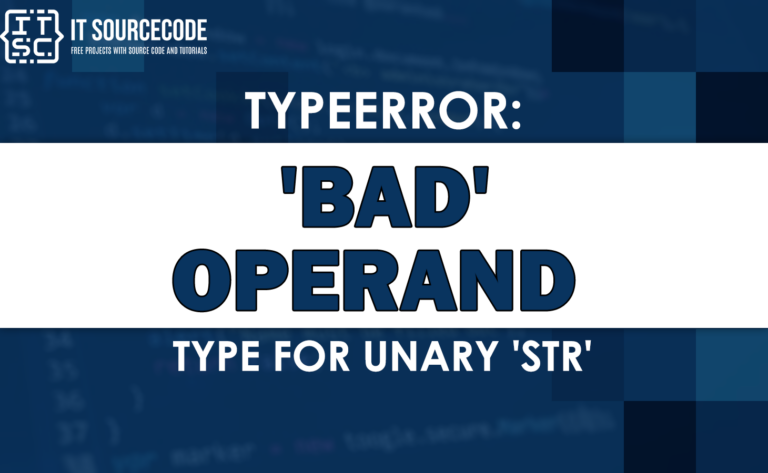 TypeError bad operand type for unary 'str'