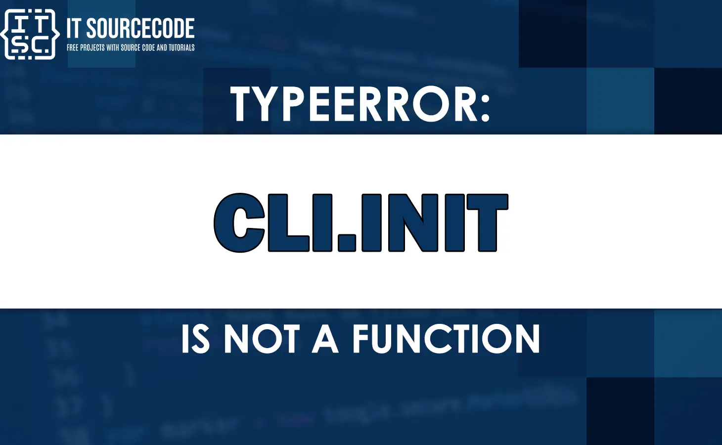Typeerror cli.init is not a function
