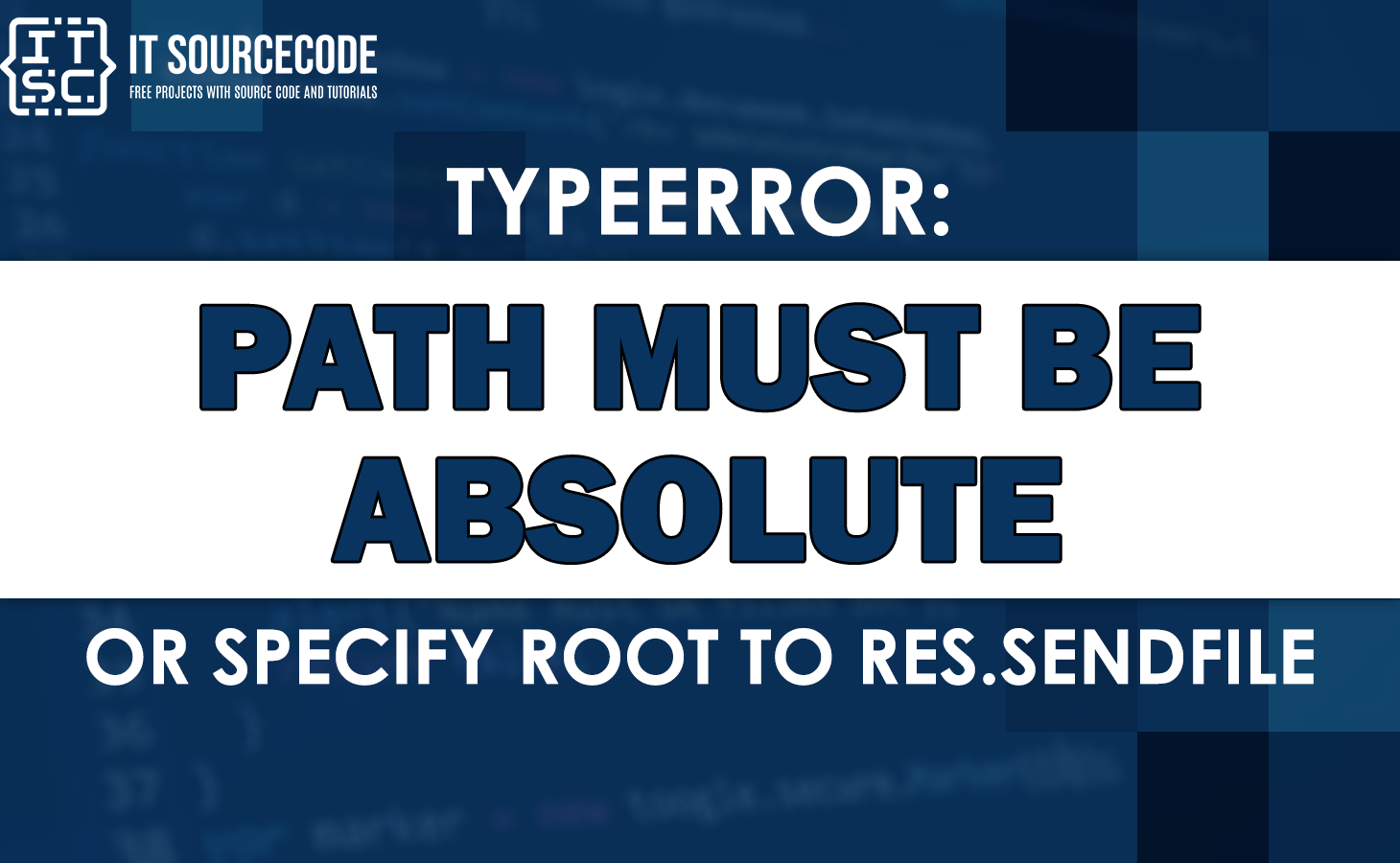 Typeerror: path must be absolute or specify root to res.sendfile
