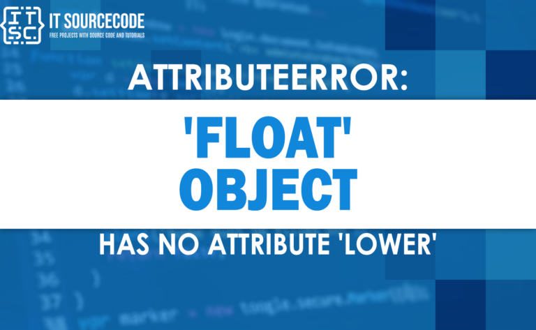 attributeerror float object has no attribute lower