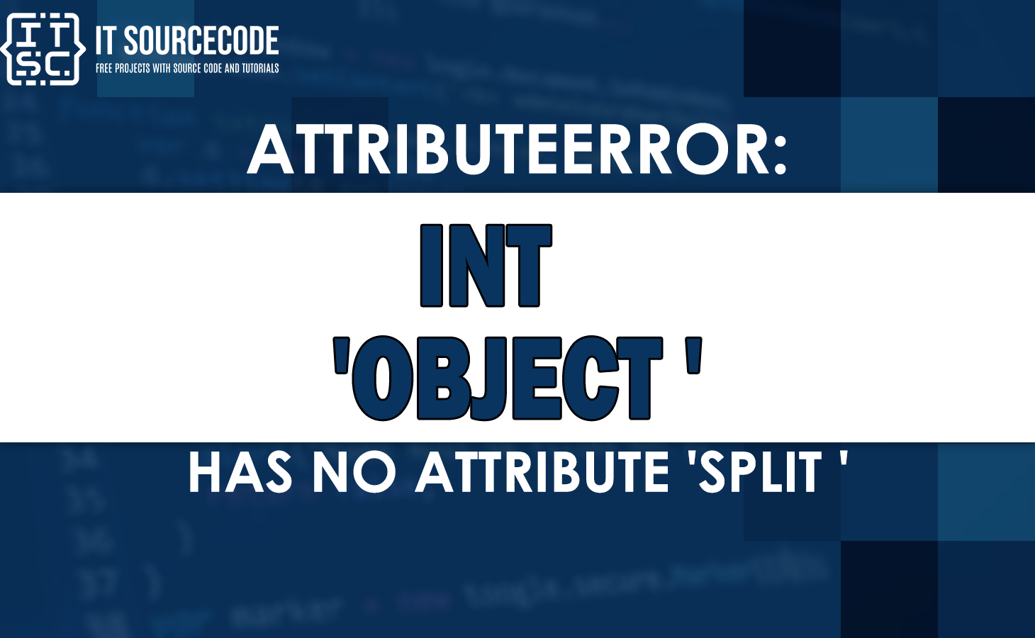 attributeerror int object has no attribute split