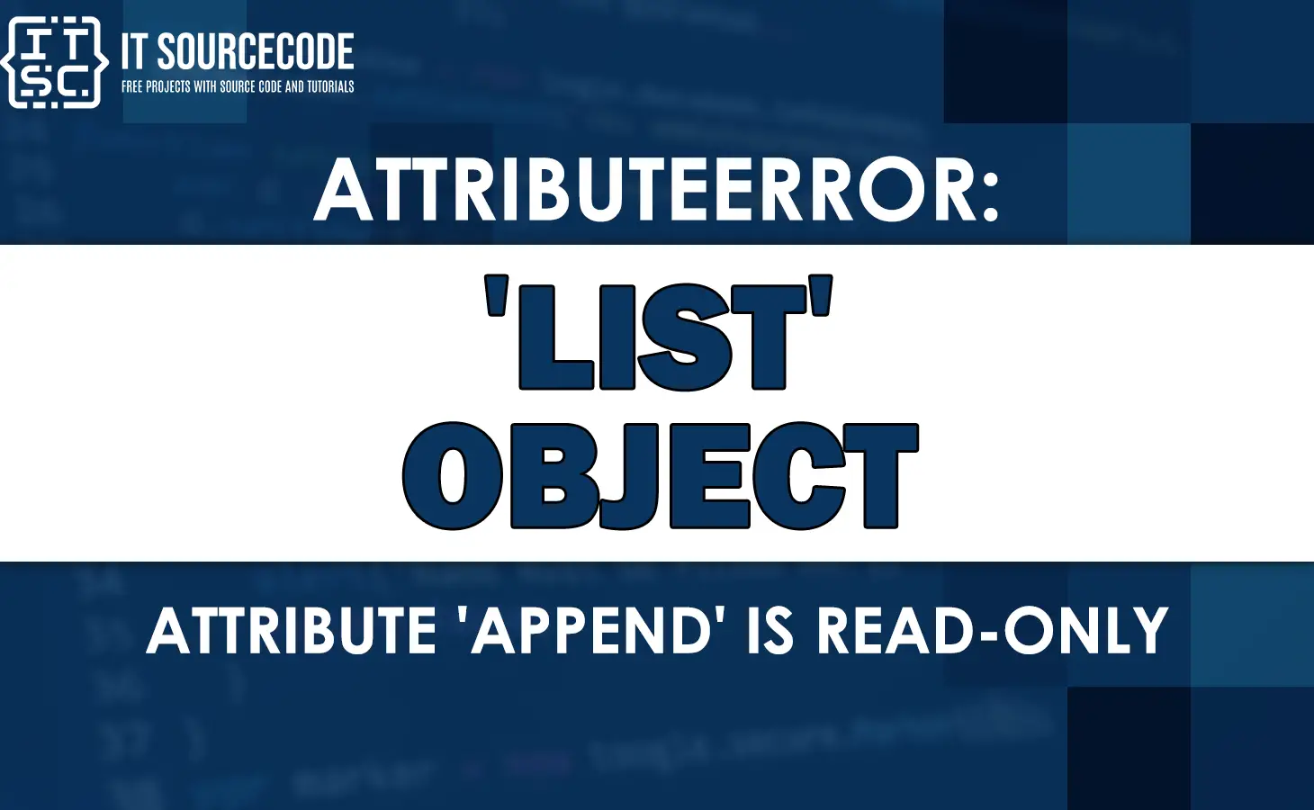 Attributeerror: list object attribute append is read-only