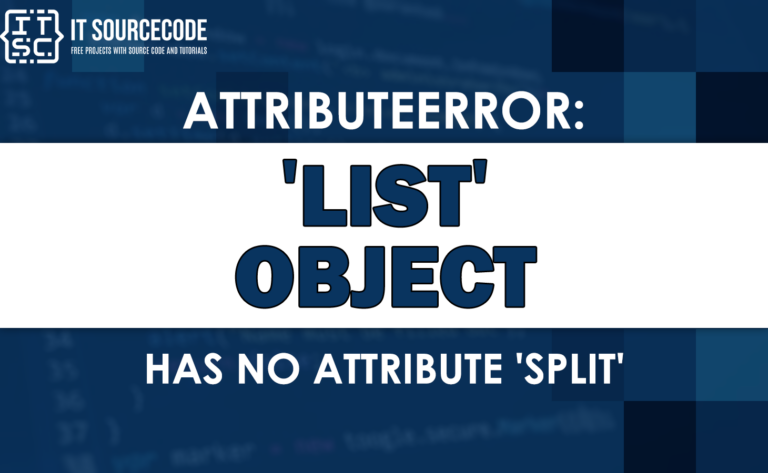 Attributeerror: list object has no attribute split [SOLVED]