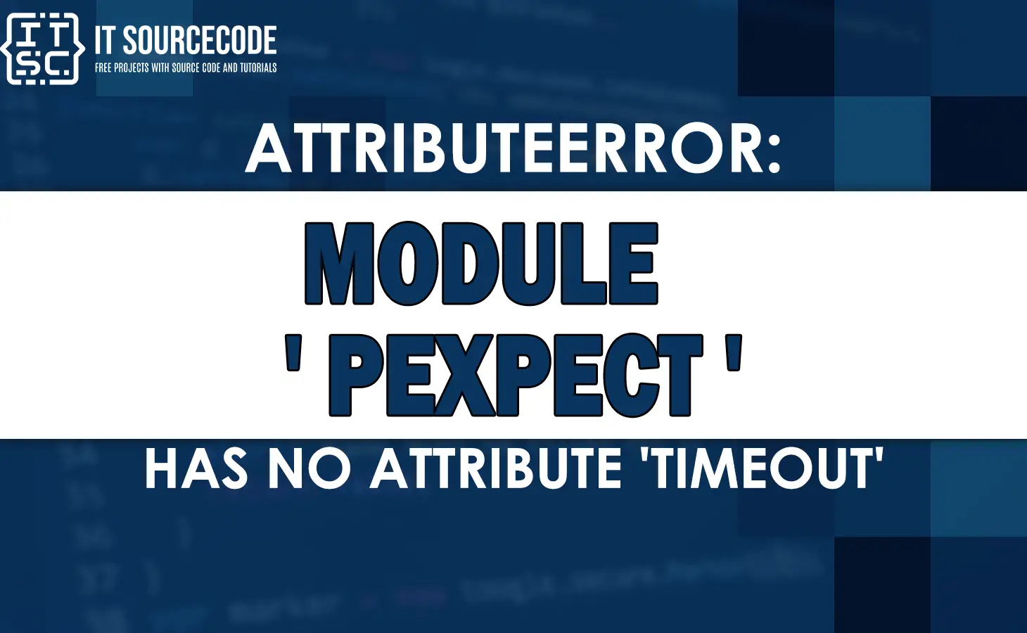 attributeerror module 'pexpect' has no attribute 'timeout'