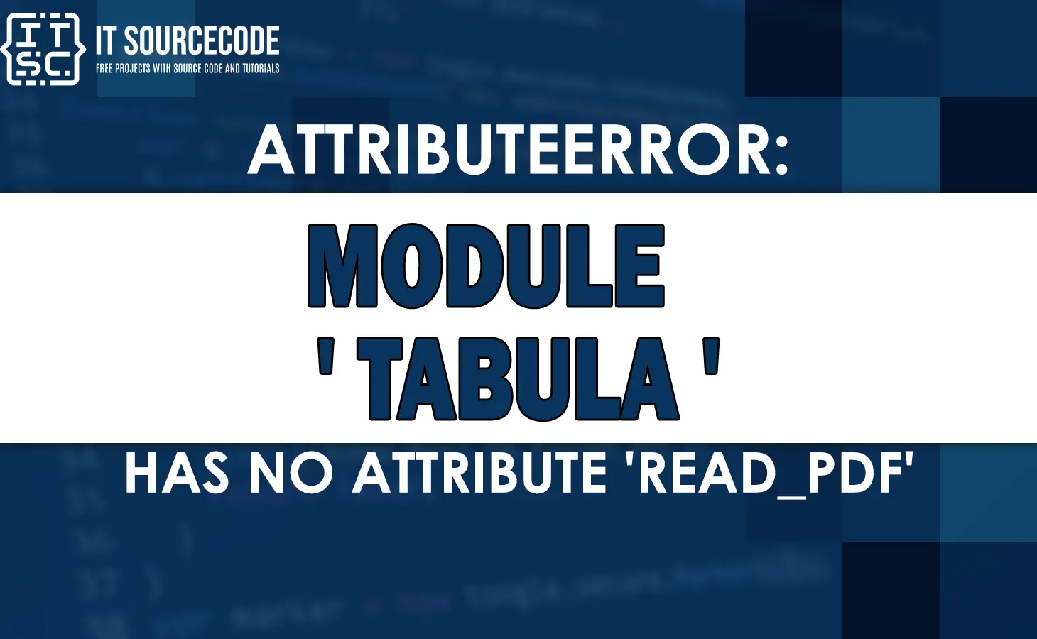 attributeerror module 'tabula' has no attribute 'read_pdf'