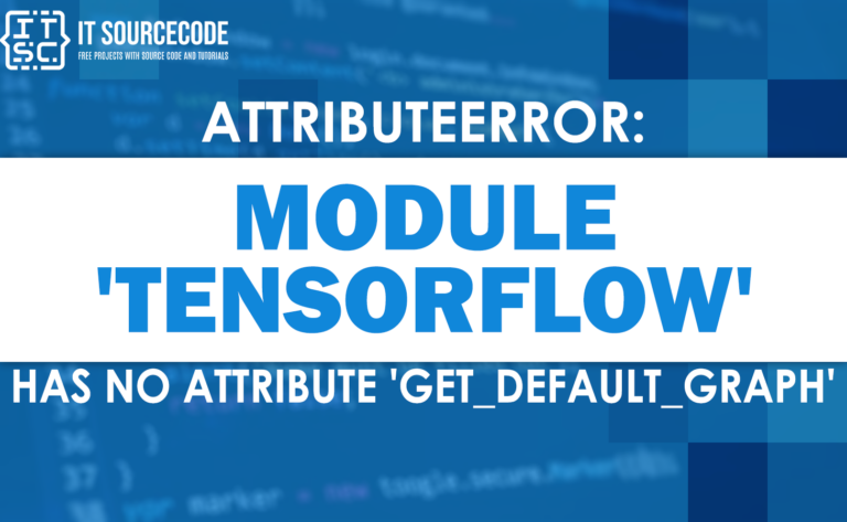 attributeerror module tensorflow has no attribute get_default_graph