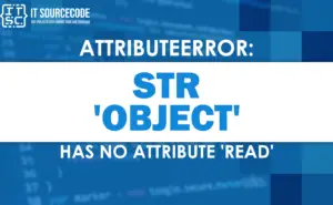Fix Str() Object has no Attribute Read Solved (2026 Python)