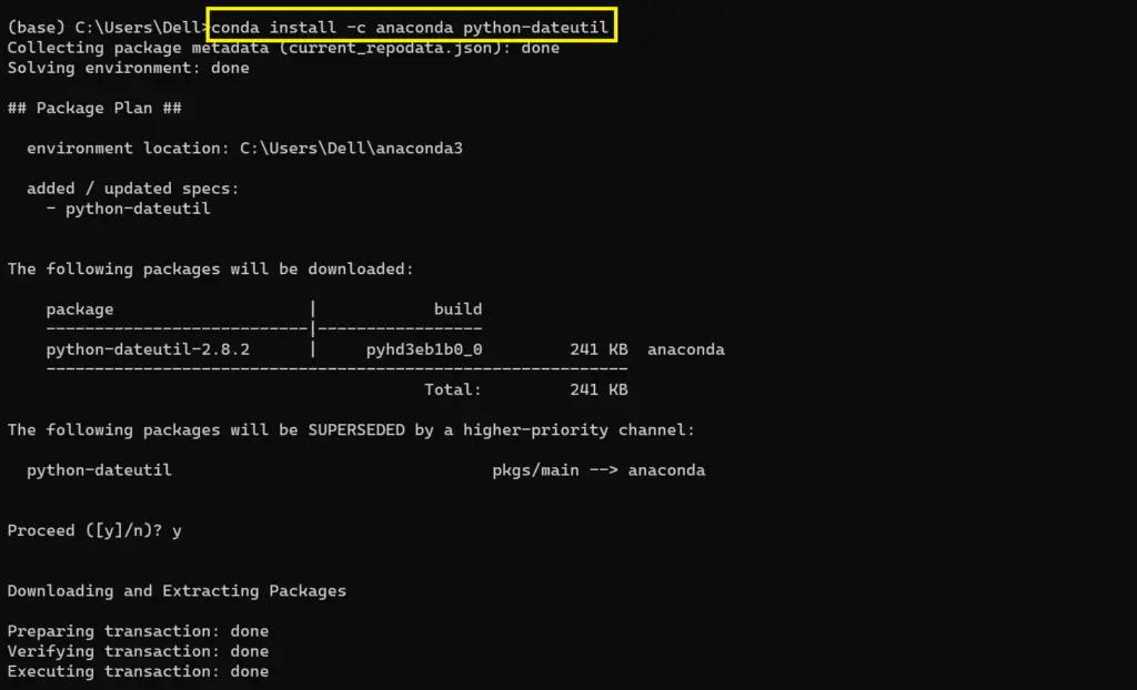 install anaconda python dateutil for Modulenotfounderror no module named 'python-dateutil'