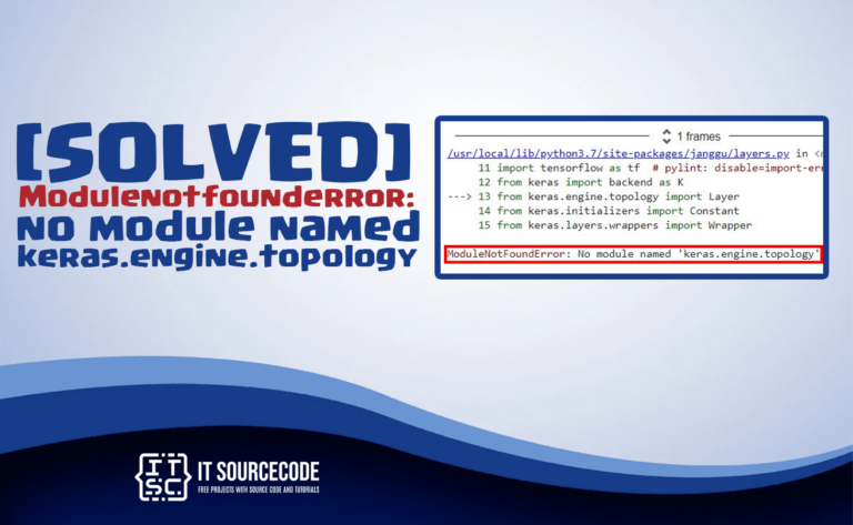 modulenotfounderror no module named 'keras.engine.topology'