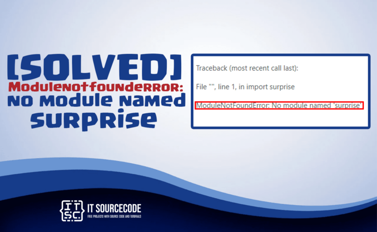 modulenotfounderror no module named surprise