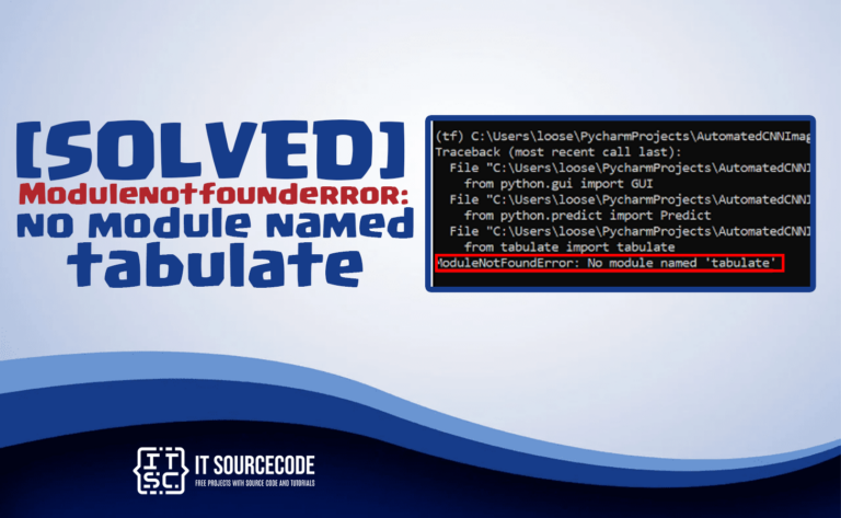 Modulenotfounderror no module named tabulate [SOLVED]