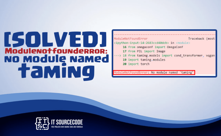 modulenotfounderror no module named taming