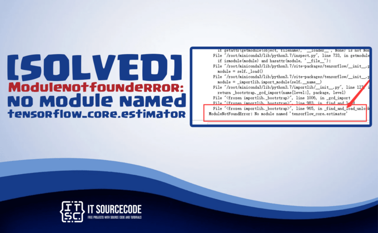 modulenotfounderror no module named 'tensorflow_core.estimator'