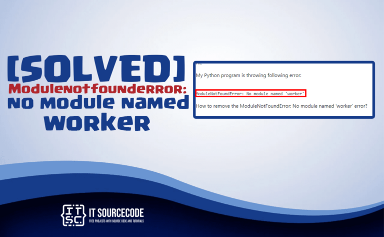 modulenotfounderror no module named worker worker