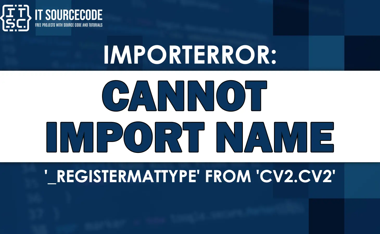 Importerror cannot import name '_registermattype' from 'cv2.cv2'