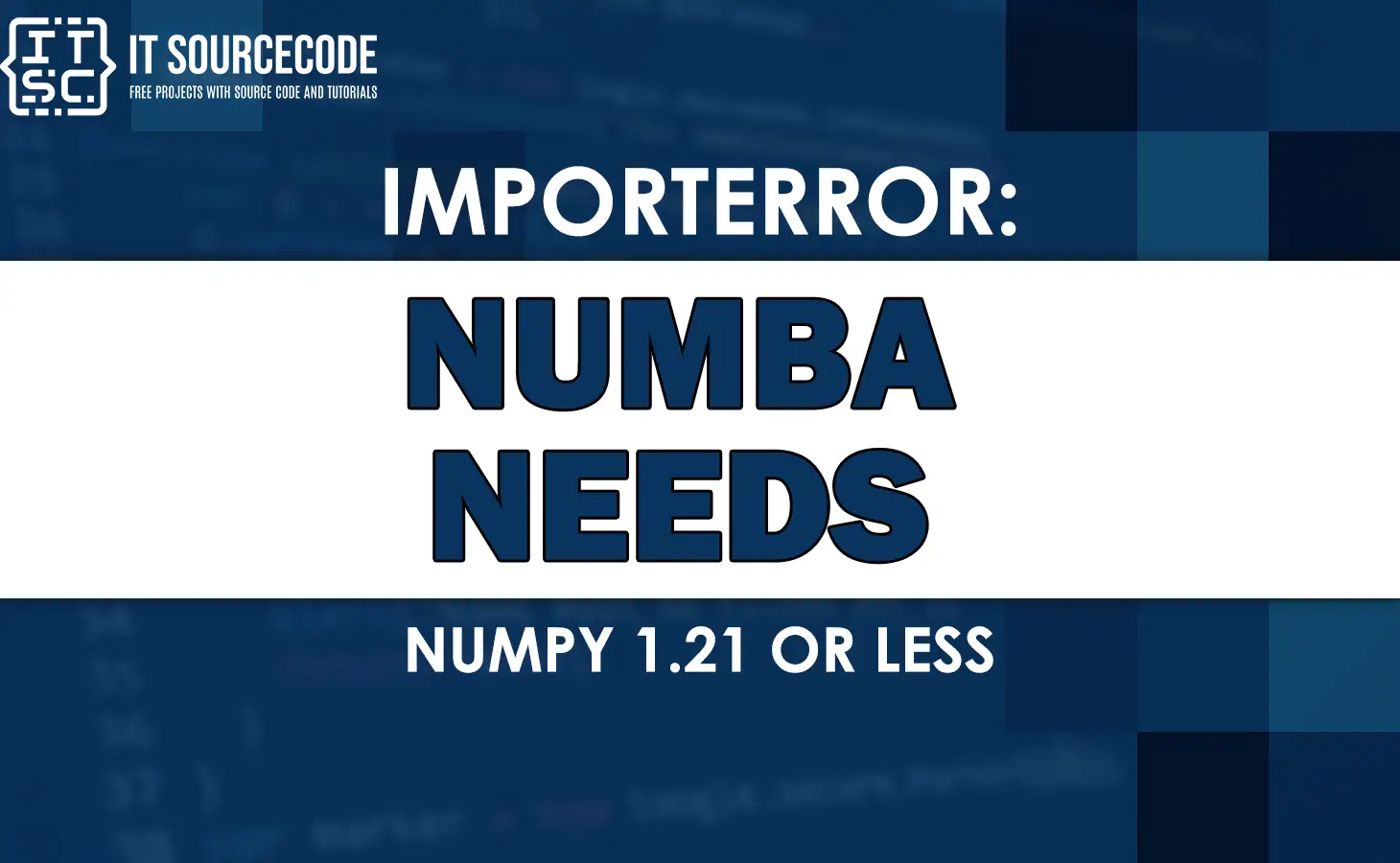Importerror numba needs numpy 1.21 or less