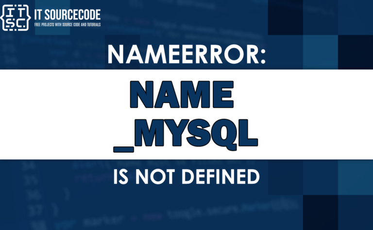 Nameerror: name _mysql is not defined