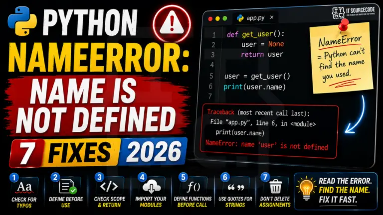 Python NameError Name is Not Defined, 7 Fixes (2026)