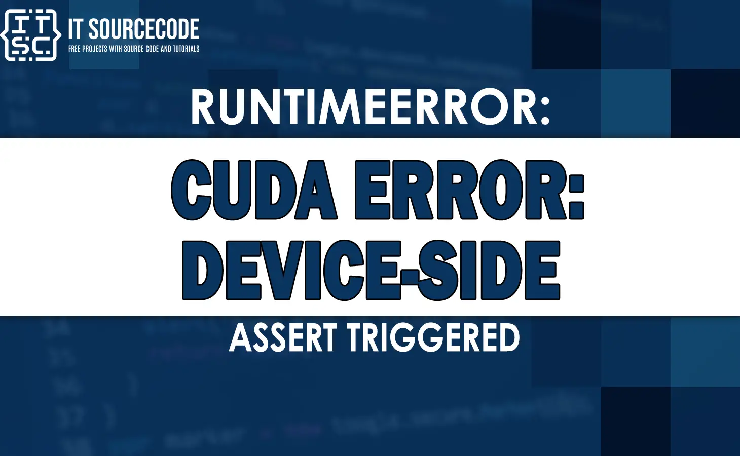 Runtimeerror cuda error device-side assert triggered