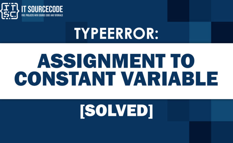 Typeerror assignment to constant variable