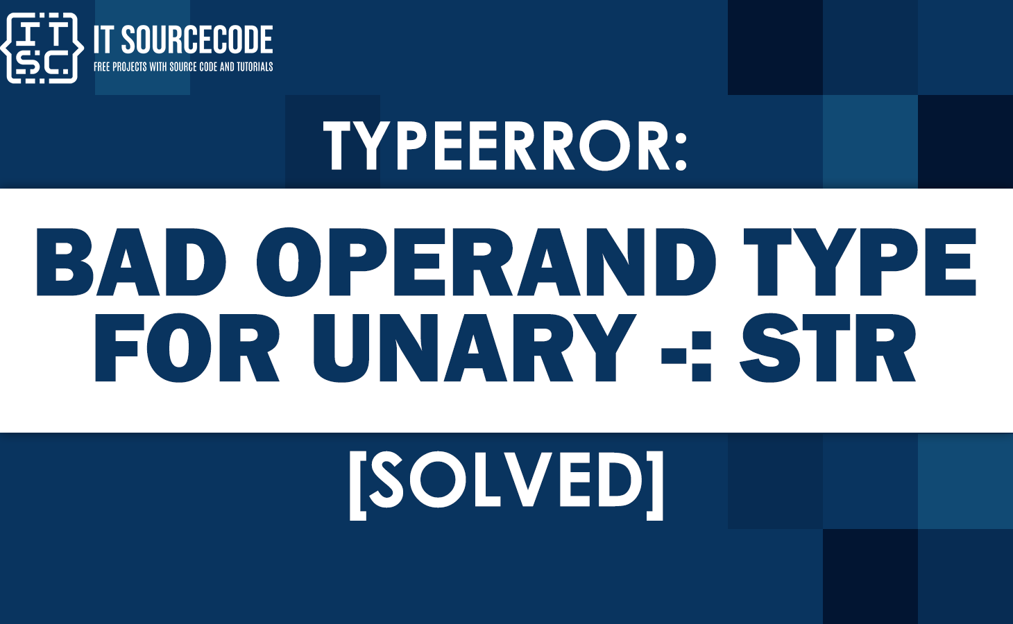 Typeerror bad operand type for unary str