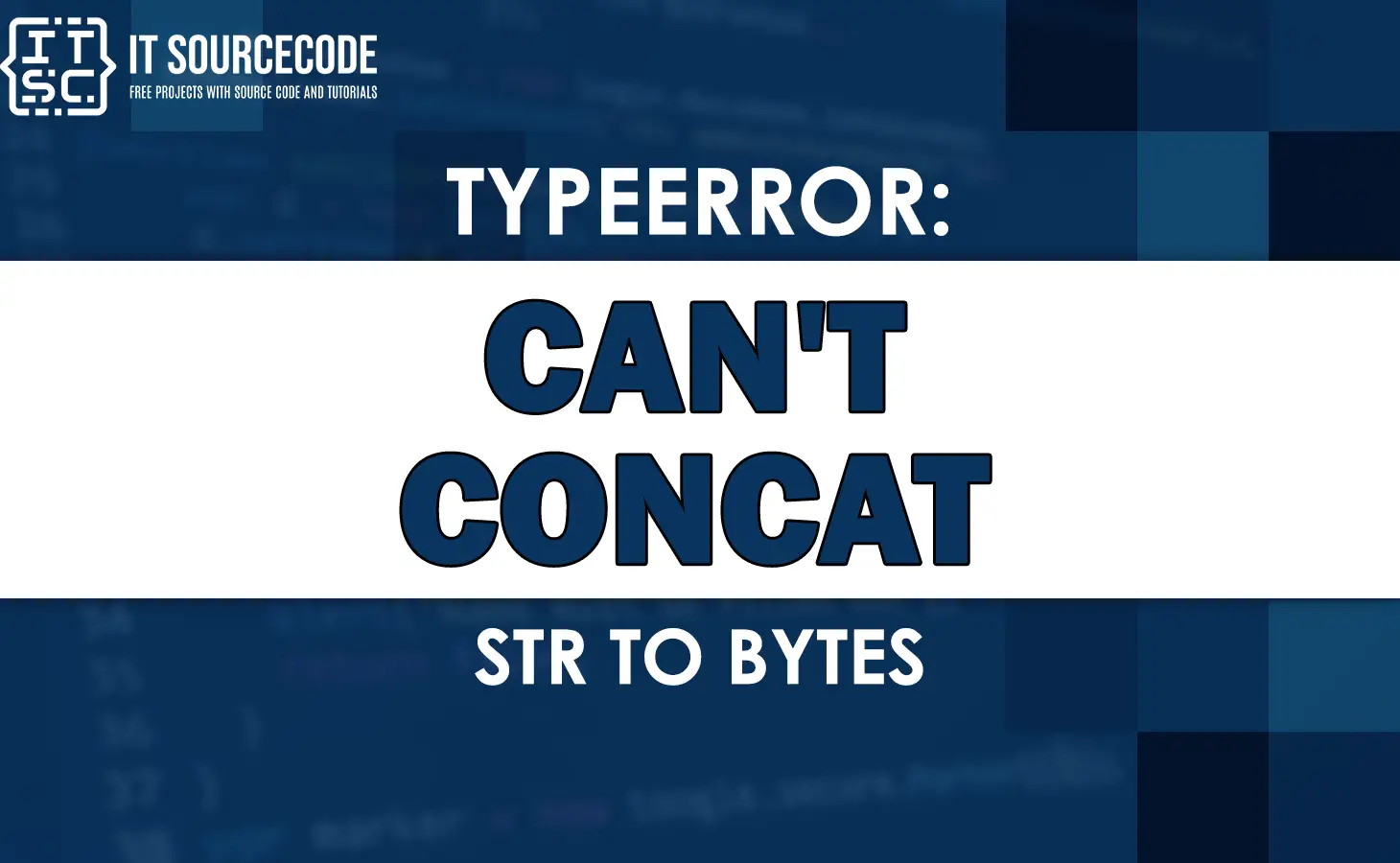 Typeerror cant concat str to bytes