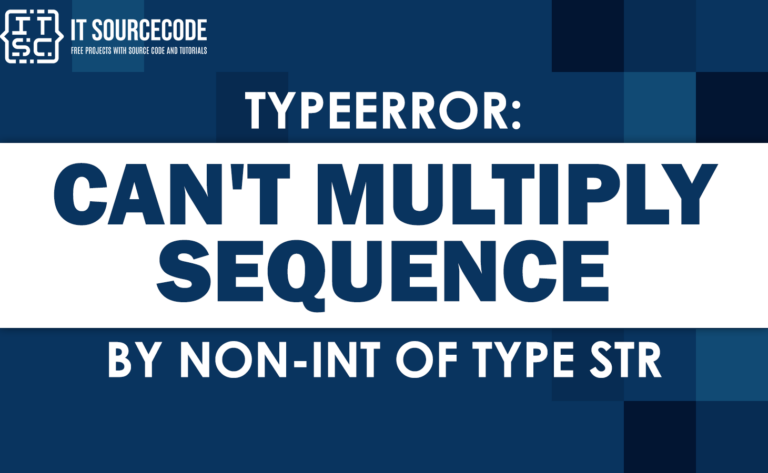 Typeerror can't multiply sequence by non-int of type str