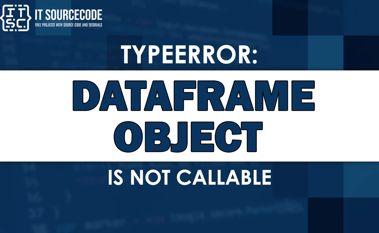 Typeerror 'dataframe' object is not callable