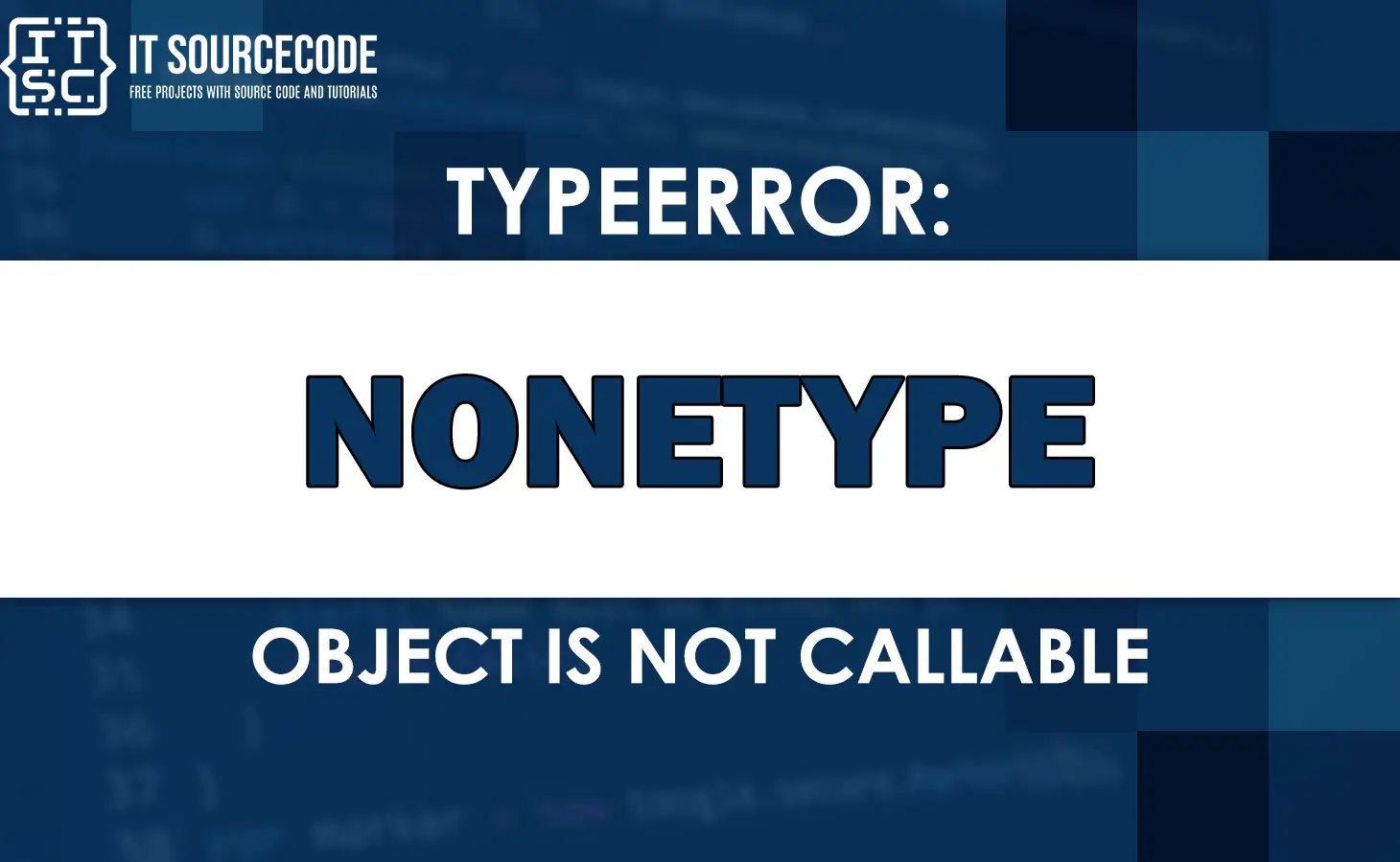 Typeerror nonetype object is not callable