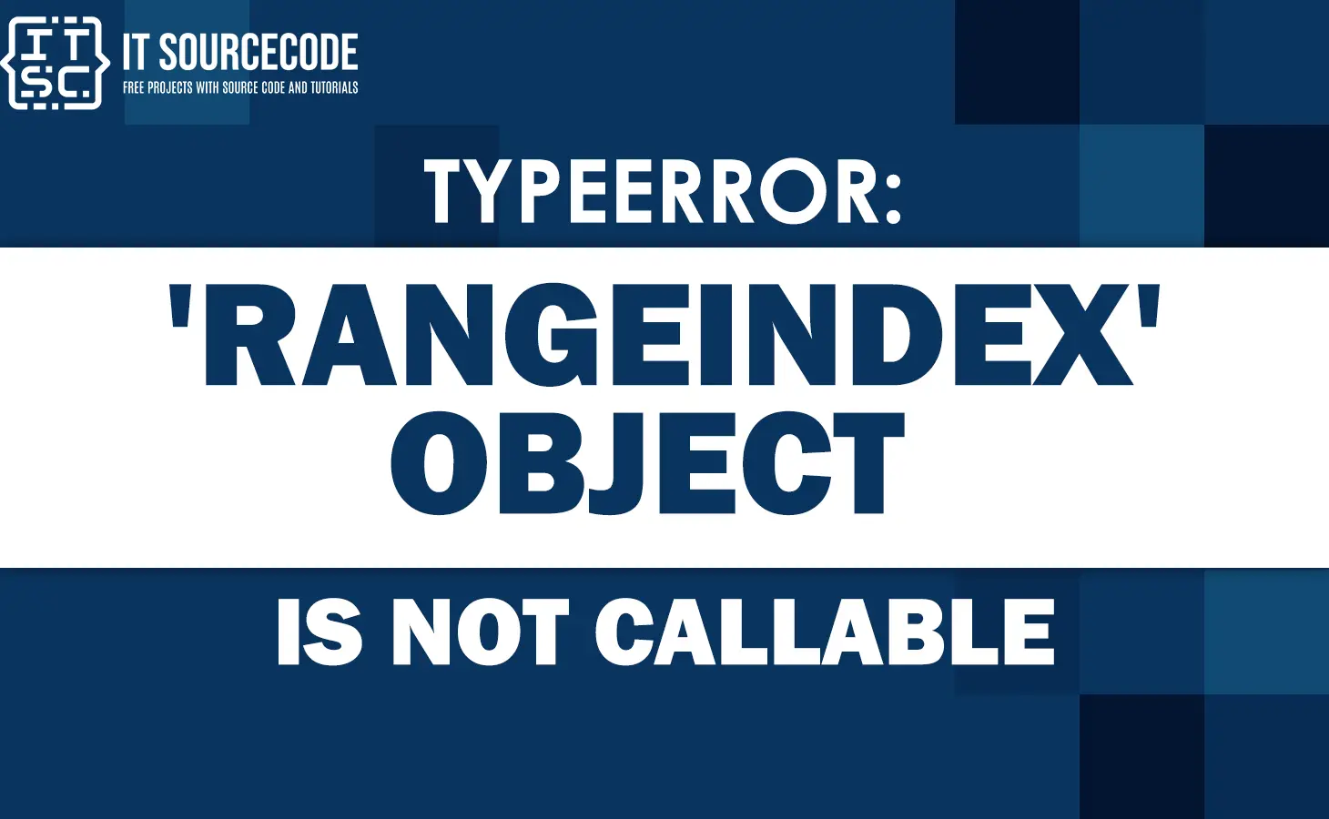 Typeerror rangeindex object is not callable