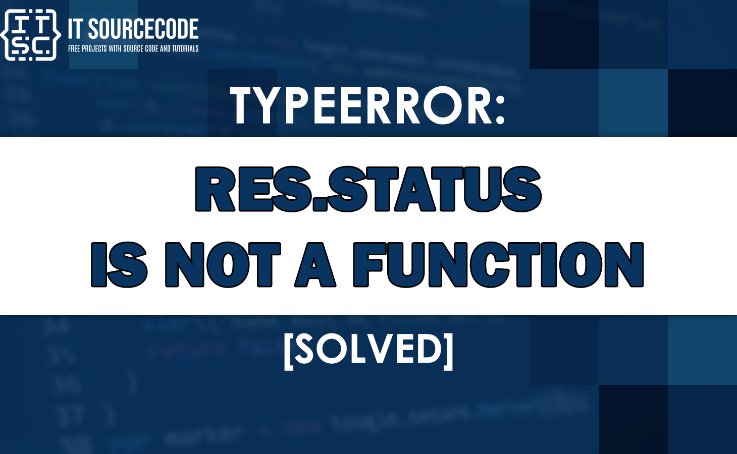 Typeerror res.status is not a function