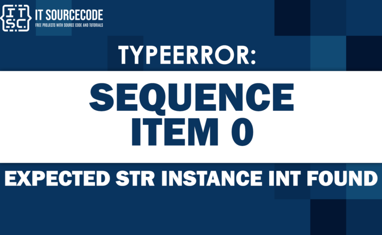 Typeerror sequence item 0 expected str instance int found