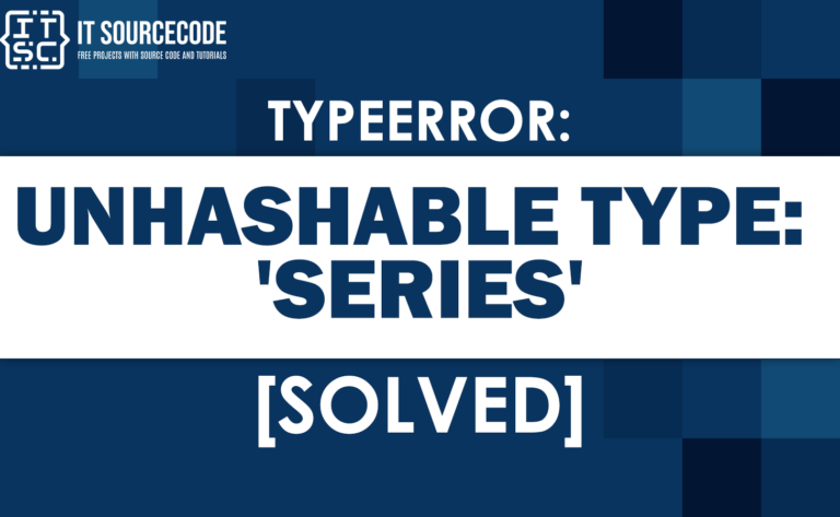 Typeerror unhashable type series