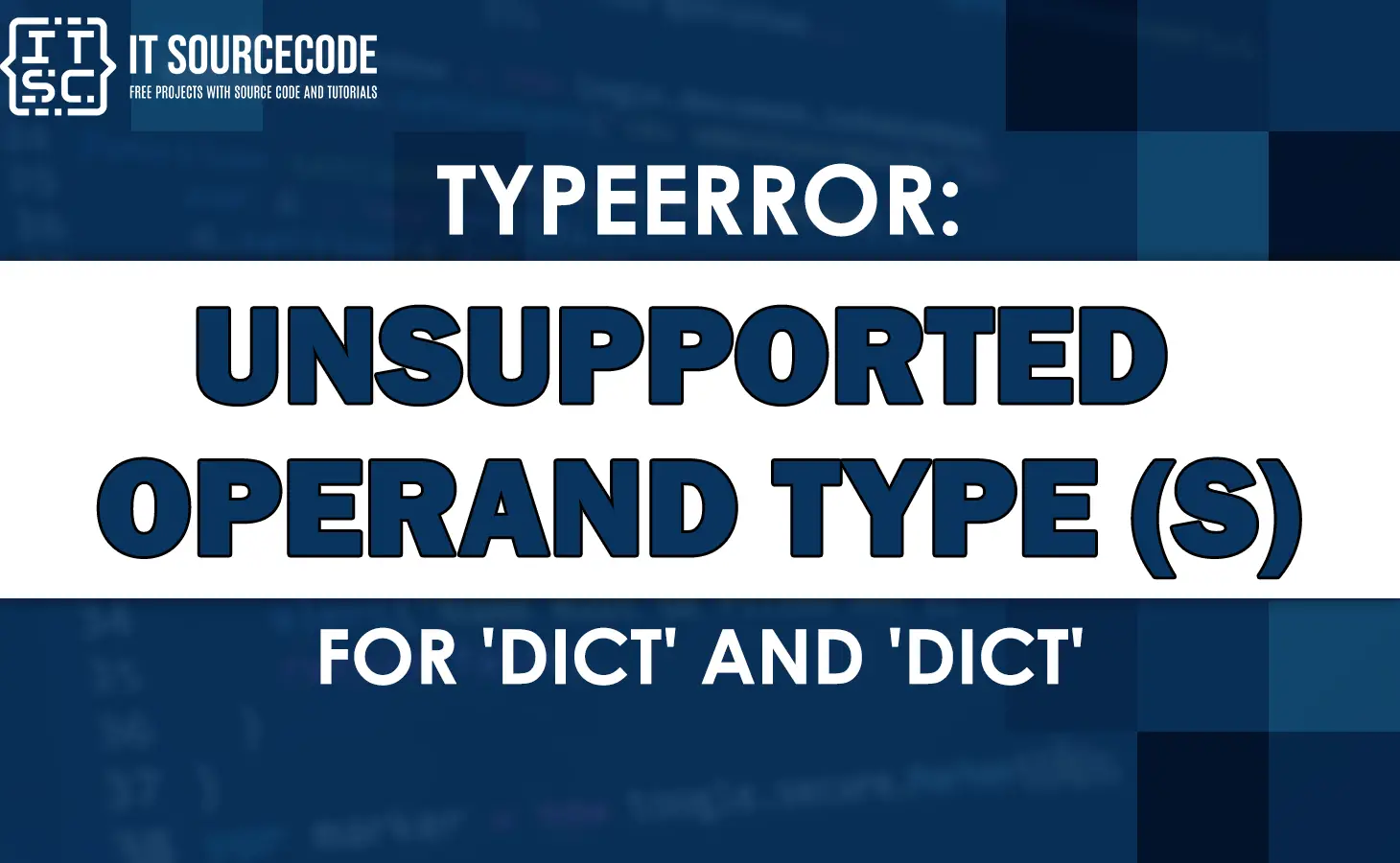 Typeerror unsupported operand type s for dict and dict