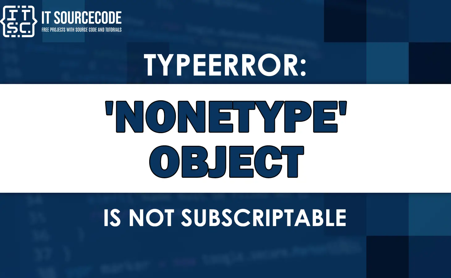 Typeerror: nonetype object is not subscriptable