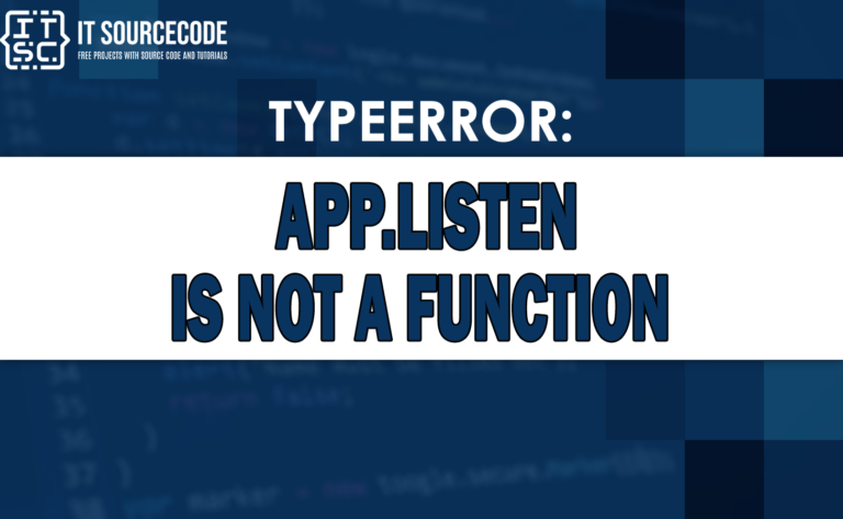 typeerror app.listen is not a function