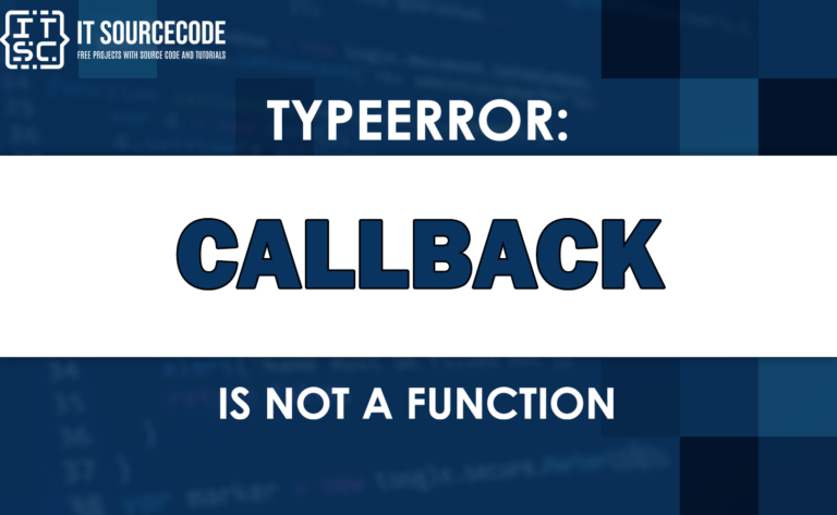 Typeerror: callback is not a function