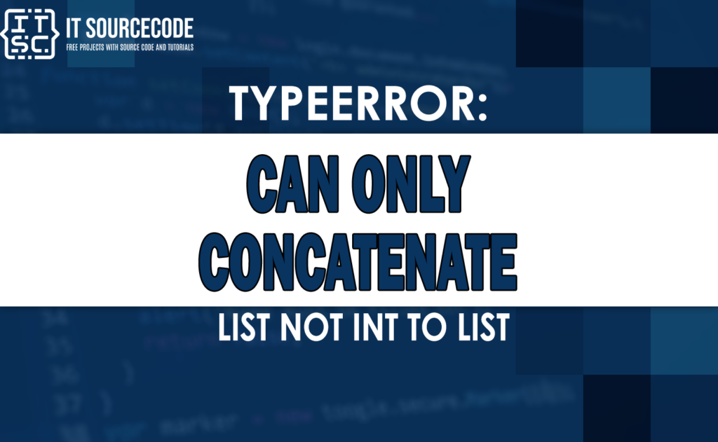 solved-typeerror-can-only-concatenate-list-not-int-to-list