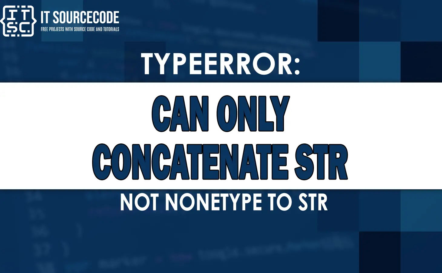 typeerror can only concatenate str not nonetype to str