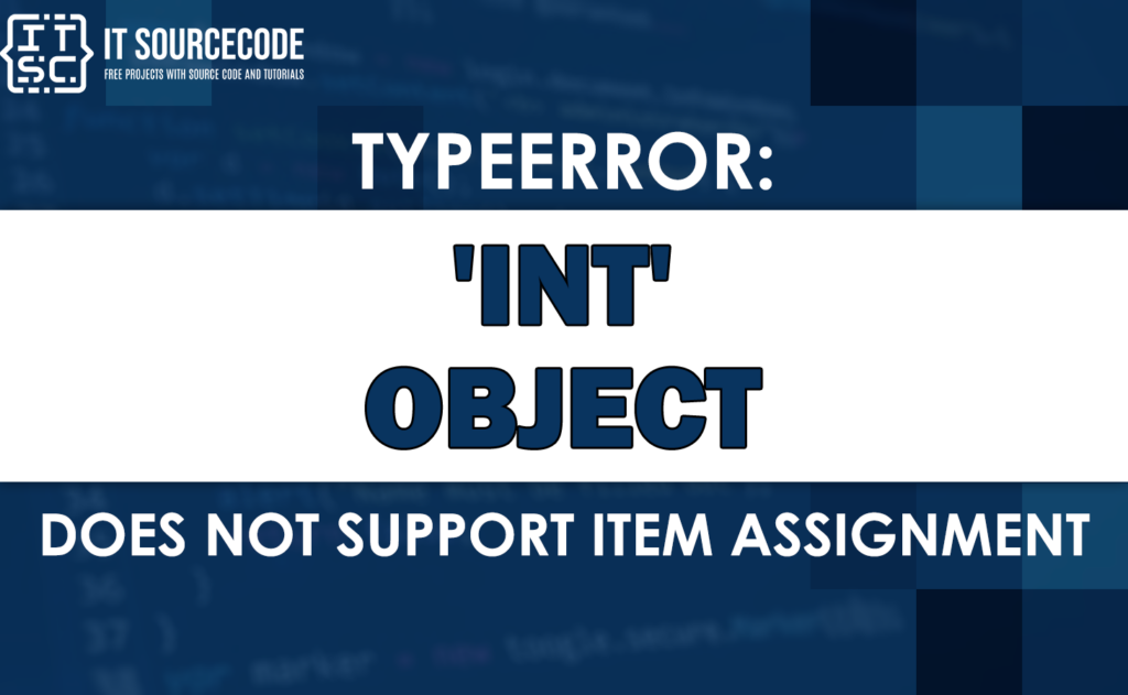 int' object does not support item assignment python